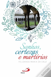 Capa do artigo Sonhos, Certezas & Martírios