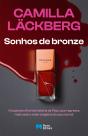 Sonhos de bronze - Preview