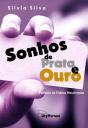 Sonhos de Prata e Ouro - Preview