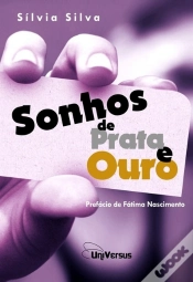 Capa do artigo Sonhos de Prata e Ouro