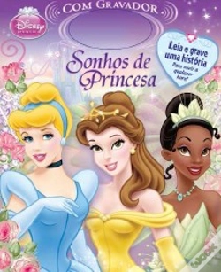 Capa do artigo Sonhos de Princesa - Livro com Gravador
