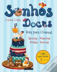 Sonhos Doces - Bolos Para Crianças