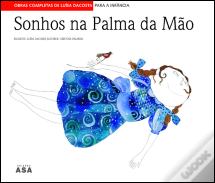 Sonhos na Palma da Mão