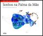 Sonhos na Palma da Mão - Preview