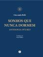 Sonhos que Nunca Dormem - Preview