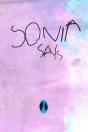 Sonia Says - Preview