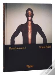 Sonia Sieff: Rendez-Vous!