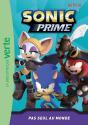 Sonic Prime Tome 6 : Pas Seul Au Monde - Preview