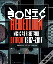 Capa do artigo Sonic Rebellion - Music As Resistance
