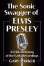 Sonic Swagger Of Elvis Presley - Preview