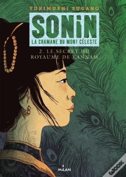 Capa do artigo Sonin ; La Chamane Du Monde Céleste T.2 ; Le Secret Du Royaume De Kannam