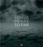 Sonja Braas. So Far /Anglais/Allemand - Preview