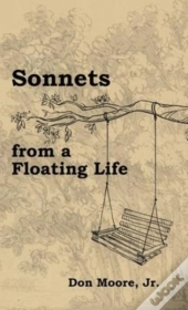Sonnets From A Floating Life