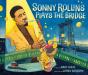 Sonny Rollins Plays The Bridge - Preview