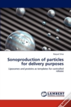 Capa do artigo Sonoproduction Of Particles For Delivery Purposes