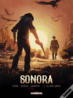 Capa do artigo Sonora Tome 3 : Le Rêve Brisé