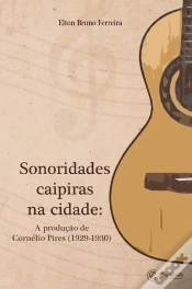 Capa do artigo Sonoridades Caipiras Na Cidade