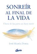 Sonreir Al Final De La Vida