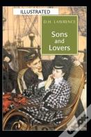 Sons And Lovers( Illustrated Edition)