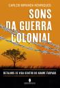 Sons da Guerra Colonial - Preview