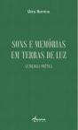 Sons e Memórias em Terras de Luz - Preview
