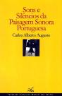 Sons e Silêncio da Paisagem Sonora Portuguesa - Preview