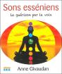 Sons Esseniens - La Guerison Par La Voix - Livre + Cd - Preview