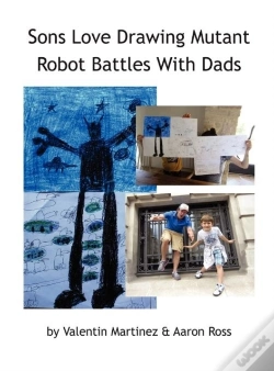 Capa do artigo Sons Love Drawing Mutant Robot Battles With Dads
