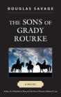 Sons Of Grady Rourke - Preview