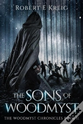 Sons Of Woodmyst
