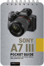 Sony A7 Iii: Pocket Guide - Preview