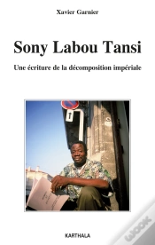 Capa do artigo Sony Labou Tansi - Une Écriture De La Décomposition Impériale
