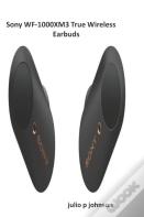 Sony Wf-1000xm3 True Wireless Earbuds