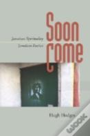 Soon Come