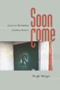 Soon Come - Preview