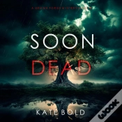 Capa do artigo Soon Dead (A Gemma Forge Fbi Suspense Thriller—Book Two)