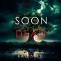 Soon Dead (A Gemma Forge Fbi Suspense Thriller—Book Two) - Preview