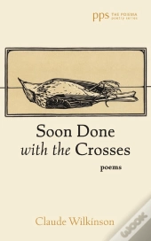Soon Done With The Crosses