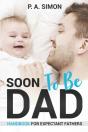 Soon To Be Dad - Preview
