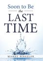 Soon To Be The Last Time - Preview