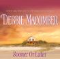 Sooner Or Later - Preview