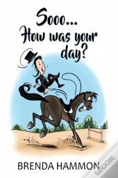 Sooo... How Was Your Day? Full Color Edition