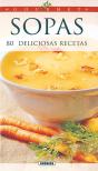 Sopas, 80 Deliciosas Recetas - Preview