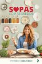 Sopas com Segredos - Preview