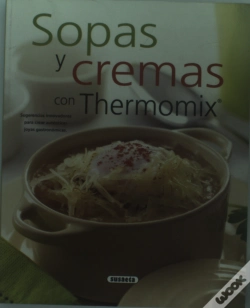 Capa do artigo Sopas Y Cremas Con Thermomix