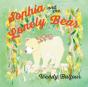 Sophia And The Lonely Bear - Preview