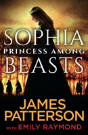 Sophia, Princess Among Beasts - Preview