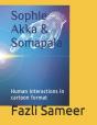 Sophie Akka & Somapala - Preview
