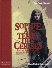 Capa do artigo Sophie Au Temps Des Cerises ; Sous La Commune Avc Nadar Et Louise Michel