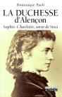 Sophie-Charlotte ; Duchesse D'Alençon - Preview